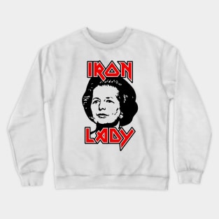 Margaret Thatcher Iron Lady Crewneck Sweatshirt